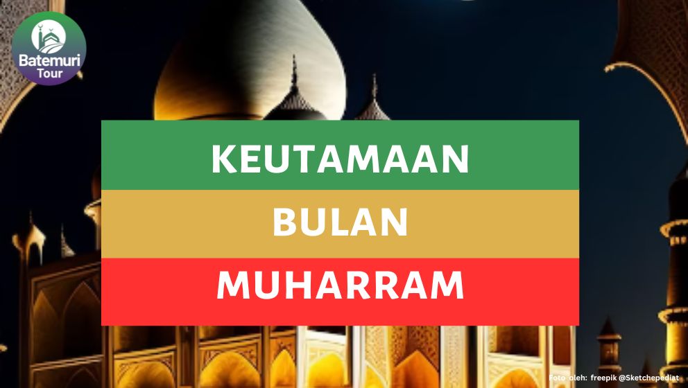 Keutamaan Bulan Muharrah, Awal Rasulullah Berhijrah